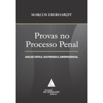 PROVAS NO PROCESSO PENAL