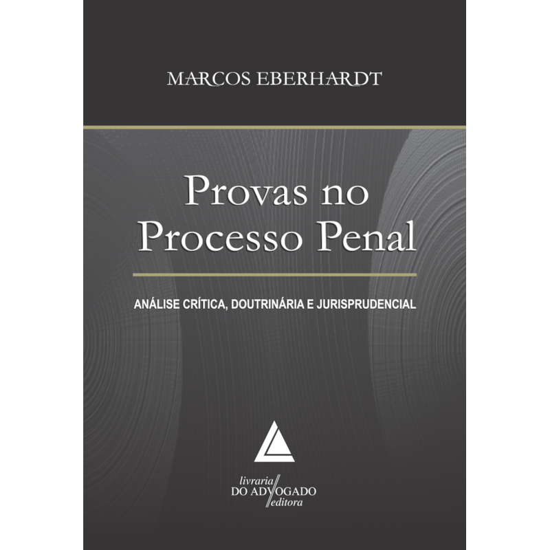 PROVAS NO PROCESSO PENAL