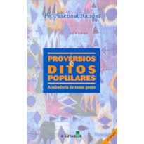 PROVERBIOS E DITOS POPULARES