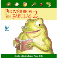 Provérbios em fábulas 2