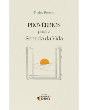 Provérbios para o sentido da vida