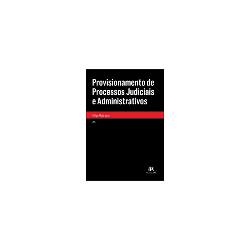 Provisionamento de processos judiciais e administrativos