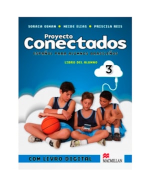Proyecto Conectados Libro Alumno Con CD-A & Libro Digital-3