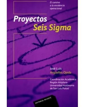 Proyectos seis sigma-el camino a la excelência operacional