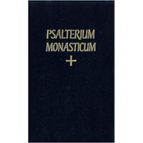 PSALTERIUM MONASTICUM