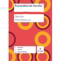Psicanálise da família