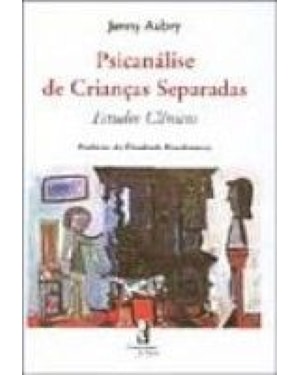 PSICANALISE DE CRIANCAS SEPARADAS