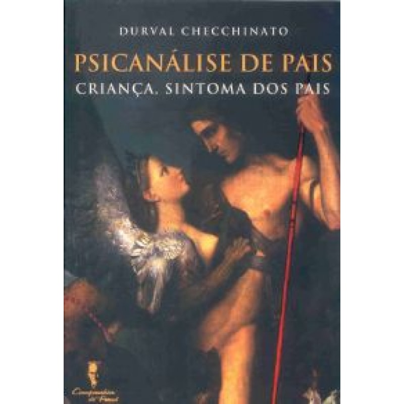 PSICANALISE DE PAIS - CRIANCA SINTOMA DOS PAIS