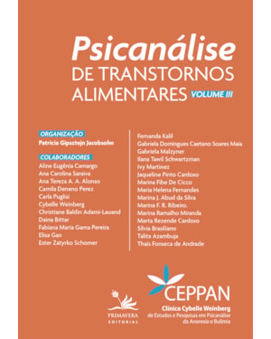 PSICANÁLISE DE TRANSTORNOS ALIMENTARES: VOLUME III
