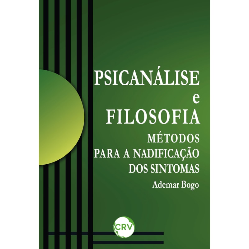 PSICANÁLISE E FILOSOFIA:MÉTODOS PARA A NADIFICAÇÃO DOS SINTOMAS