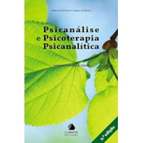 PSICANALISE E PSICOTERAPIA PSICANALITICA - 2