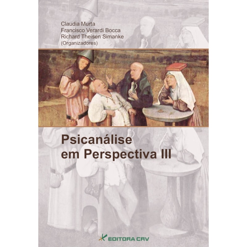 PSICANÁLISE EM PERSPECTIVA III