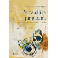 PSICANÁLISE JUNGUIANA: TRABALHANDO NO ESPÍRITO DE C.G.JUNG