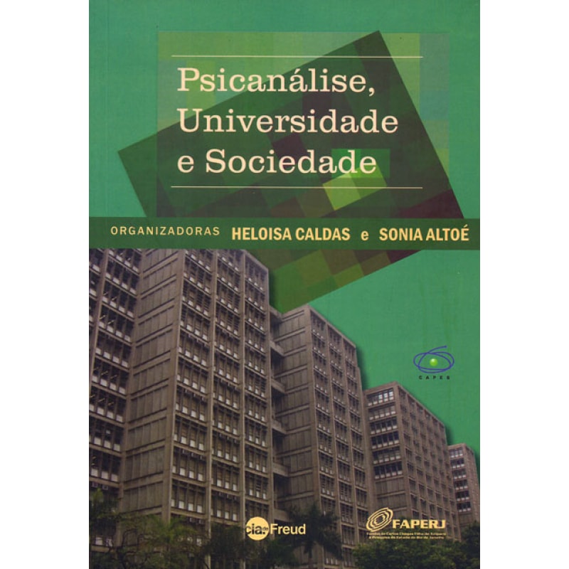 PSICANÁLISE, UNIVERSIDADE E SOCIEDADE