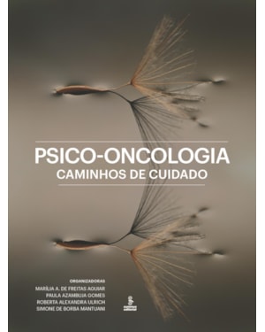 PSICO-ONCOLOGIA: CAMINHOS DE CUIDADO