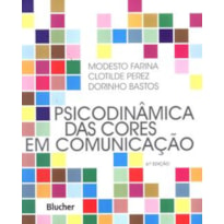 PSICODINÂMICA DAS CORES EM COMUNICAÇÃO