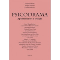 PSICODRAMA: APONTAMENTOS E CRIAÇÃO