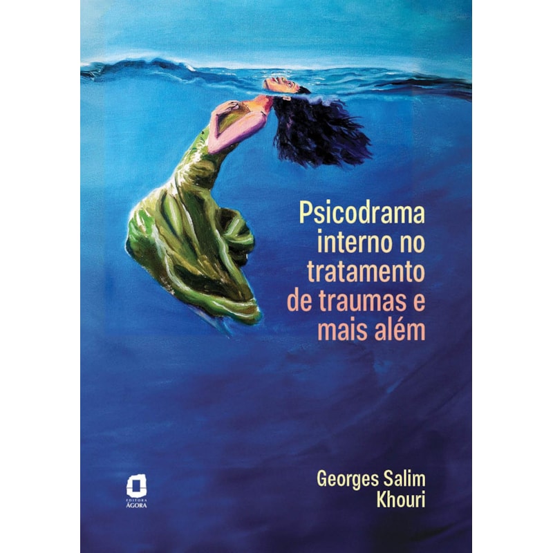 PSICODRAMA INTERNO NO TRATAMENTO DE TRAUMAS E MAIS ALÉM