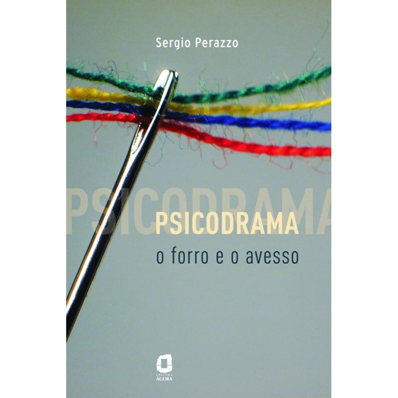 PSICODRAMA: O FORRO E O AVESSO