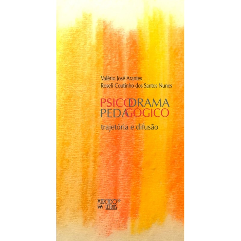 Psicodrama pedagógico: trajetória e difusão
