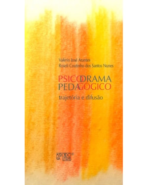 Psicodrama pedagógico: trajetória e difusão
