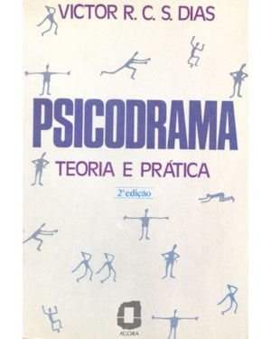 PSICODRAMA - TEORIA E PRÁTICA