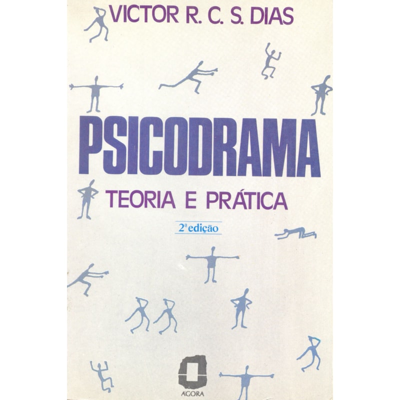 PSICODRAMA - TEORIA E PRÁTICA