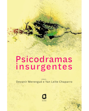 PSICODRAMAS INSURGENTES
