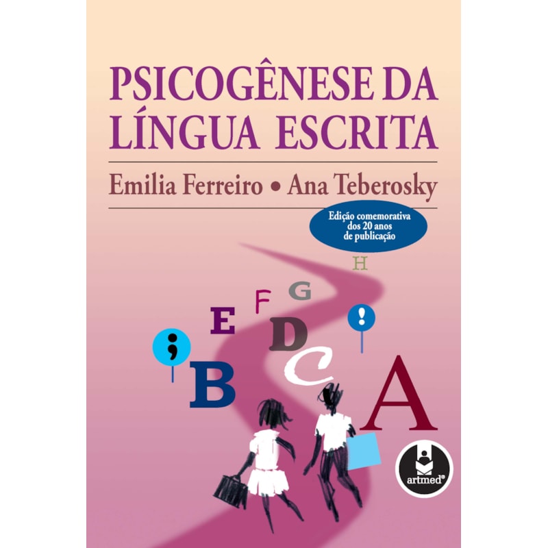 PSICOGÊNESE DA LÍNGUA ESCRITA