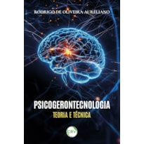 PSICOGERONTECNOLOGIA: TEORIA E TÉCNICA