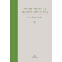 PSICOLIRISMO DA TERAPIA COTIDIANA: POESIA PSICOLIRISMO DA TERAPIA COTIDIANA: POESIA