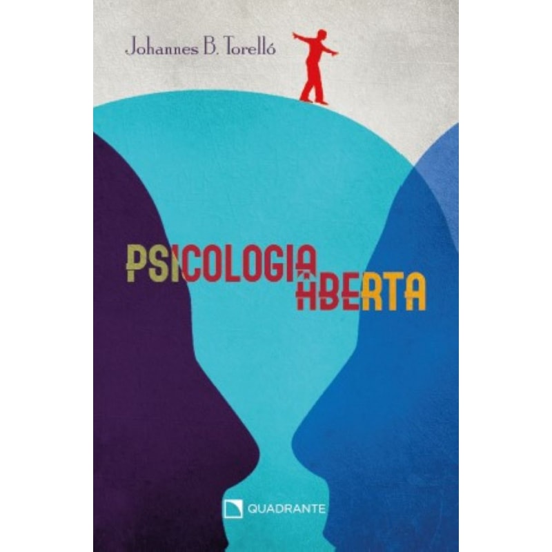 PSICOLOGIA ABERTA - 2ª EDIÇÃO