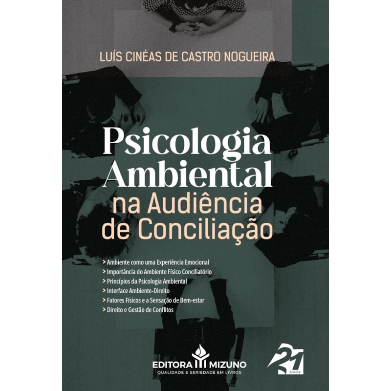 PSICOLOGIA AMBIENTAL NA AUDIÊNCIA DE CONCILIAÇÃO