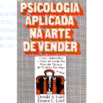 PSICOLOGIA APLICADA A ARTE DE VENDER - 3 PSICOLOGIA APLICADA A ARTE DE VENDER - 3