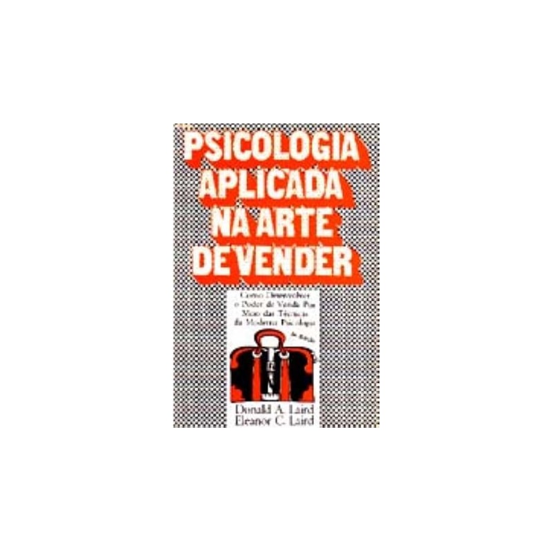 PSICOLOGIA APLICADA A ARTE DE VENDER - 3