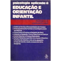 PSICOLOGIA APLICADA A EDUCACAO E ORIENTACAO INFANTI