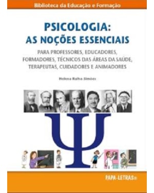 Psicologia: as noções essenciais