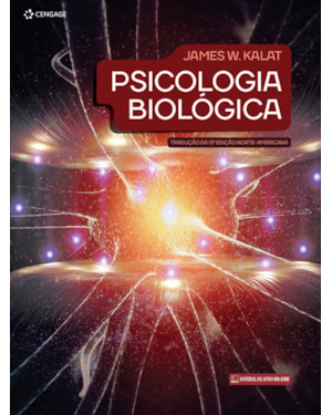 PSICOLOGIA BIOLÓGICA: TRADUÇÃO DA 13ª EDIÇÃO NORTE-AMERICANA