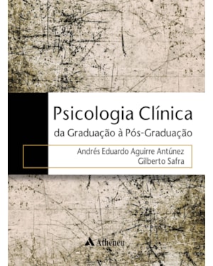 Psicologia clínica: da graduação à pós-graduação