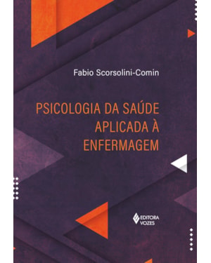 PSICOLOGIA DA SAÚDE APLICADA À ENFERMAGEM