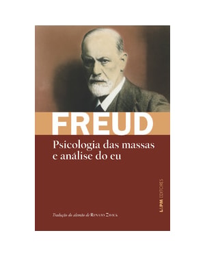 Psicologia das massas e análise do eu
