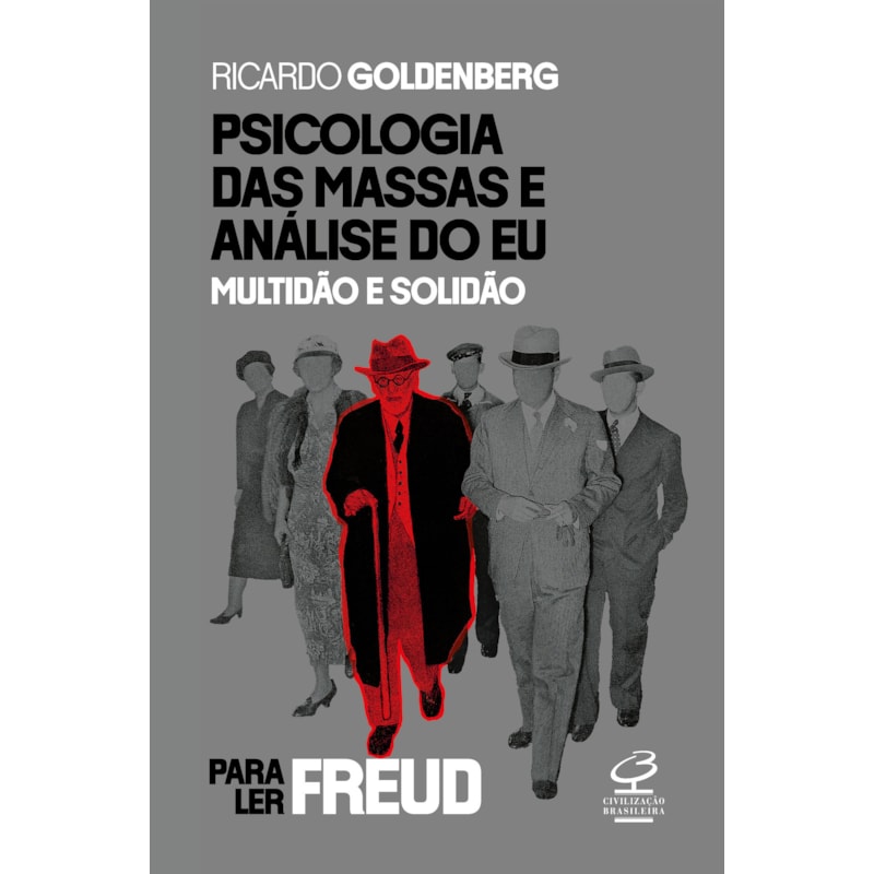 PSICOLOGIA DAS MASSAS E ANÁLISE DO EU