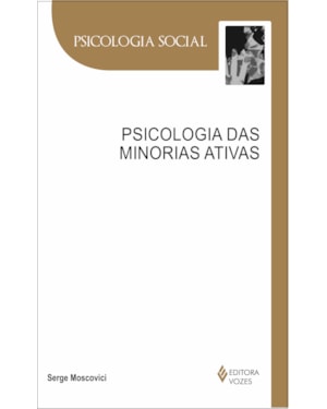 PSICOLOGIA DAS MINORIAS ATIVAS