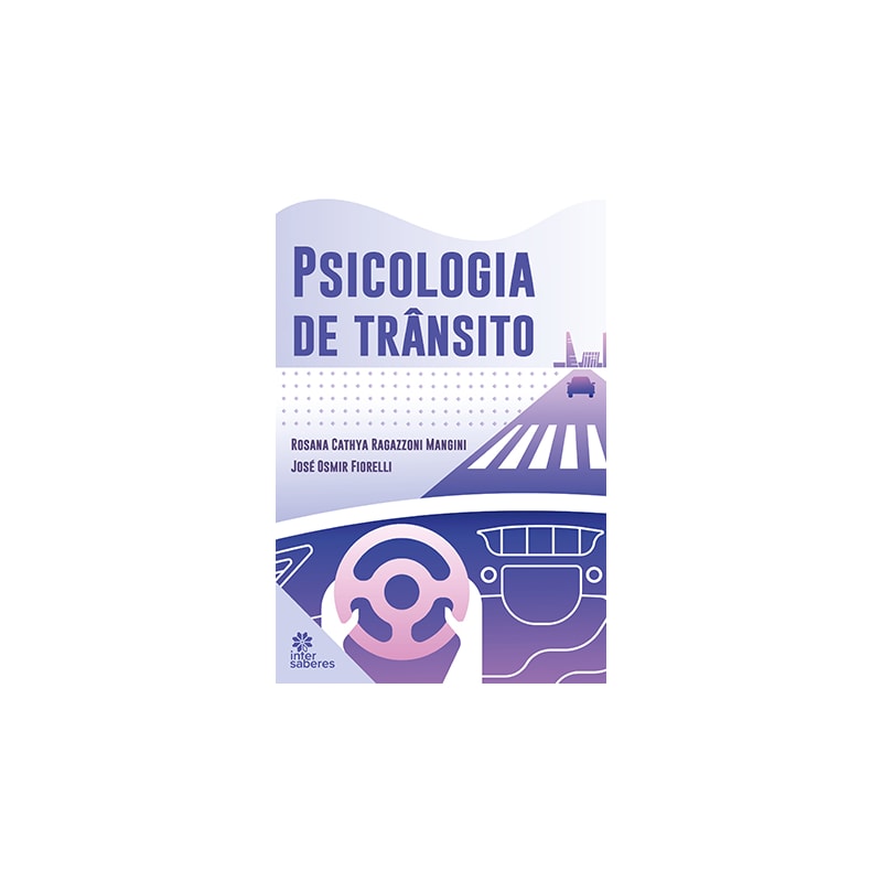 PSICOLOGIA DE TRÂNSITO