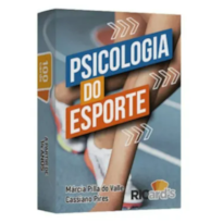 Psicologia do esporte: 100 Cards para potencionalizar o trabalho emocional na prática esportiva