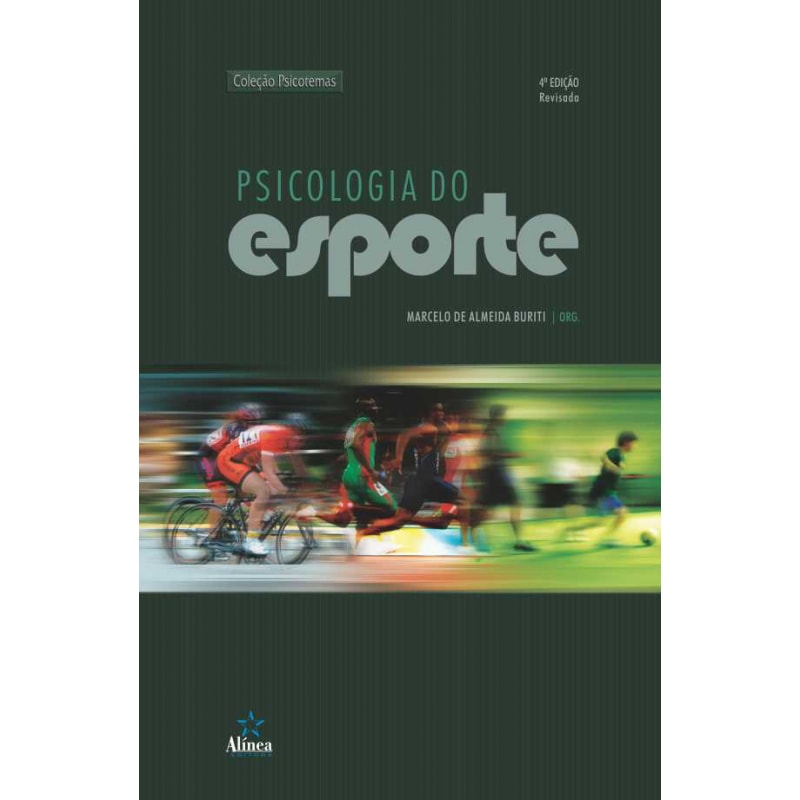 PSICOLOGIA DO ESPORTE - COL. PSICOTEMAS - 4ª