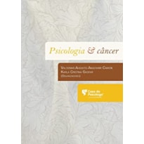PSICOLOGIA E CANCER PSICOLOGIA E CANCER