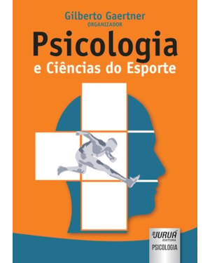 PSICOLOGIA E CIÊNCIAS DO ESPORTE