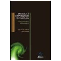 PSICOLOGIA E COMPORTAMENTO TRANSCULTURAL - UMA ABORDAGEM ANTROPOLOGICA - 1