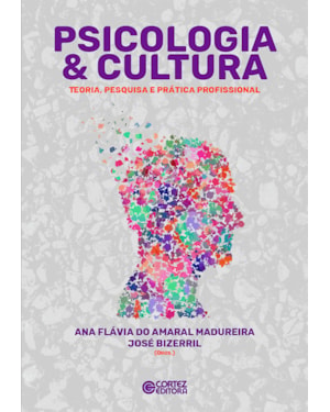 PSICOLOGIA & CULTURA: TEORIA, PESQUISA E PRÁTICA PROFISSIONAL